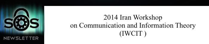 2014 Iran Workshop on Communication and Information Theory