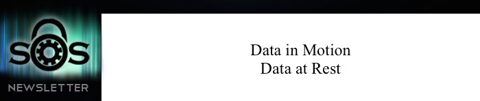 Data at Rest - Data in Motion