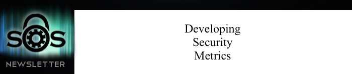 Developing Security Metrics