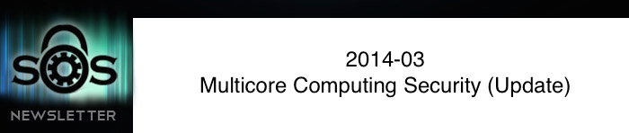 Multicore Security Computing (Update)