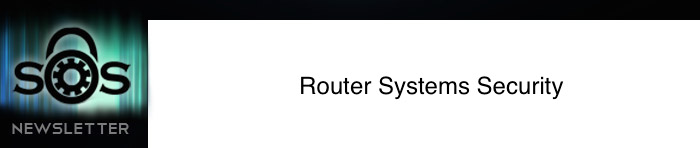 Router Systems Security